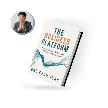 The Business Platform by Mr. Dae Geun Jung